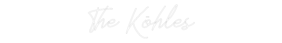 Anpassad neon: The Köhles