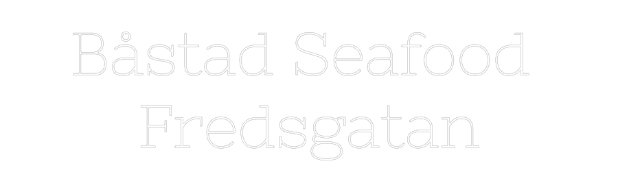 Anpassad neon: Båstad Seafoo...