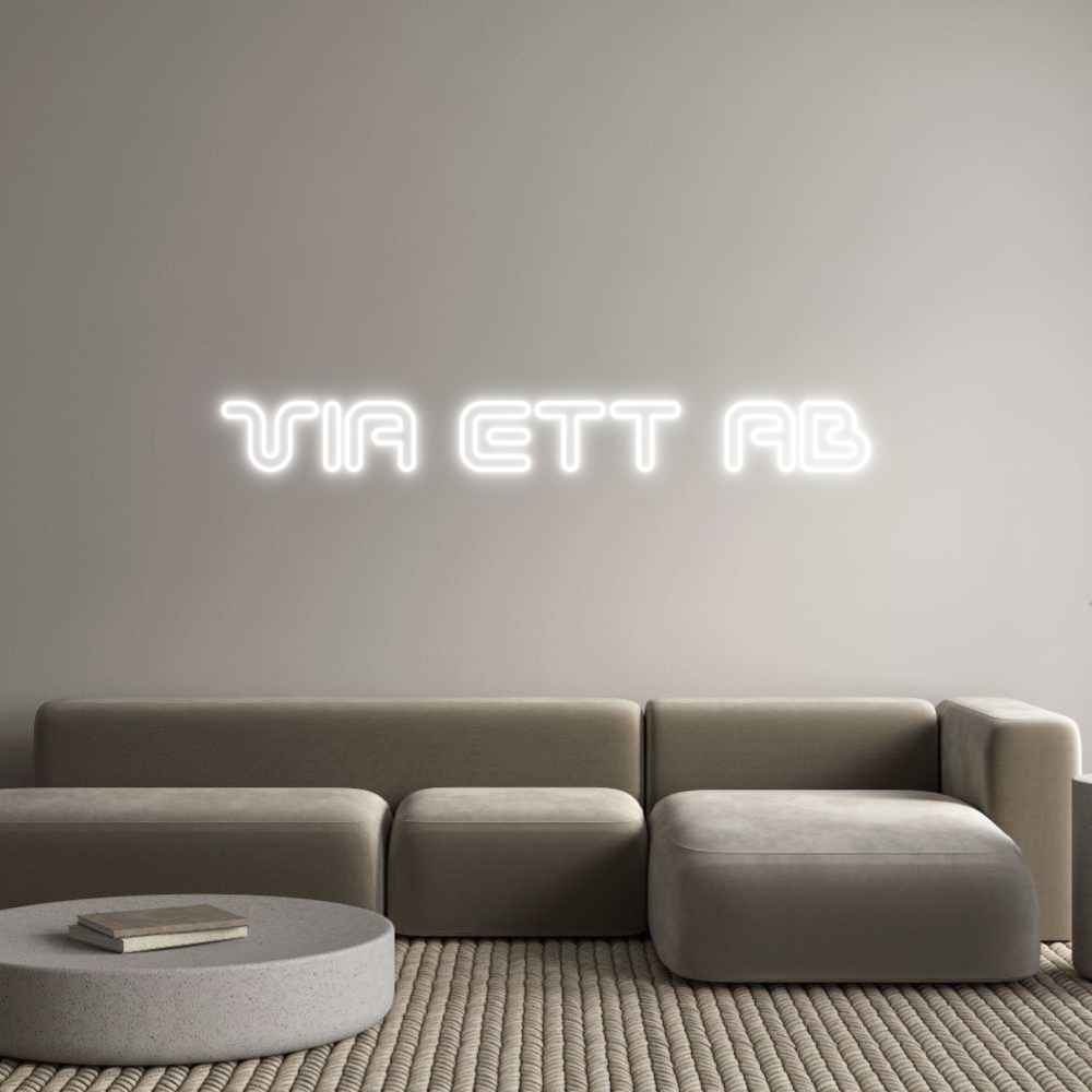 Anpassad neon: VIA ETT AB