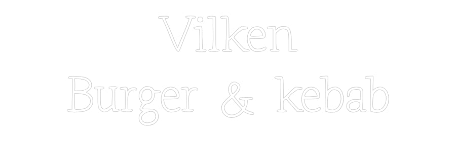 Anpassad neon: Vilken
Burge...
