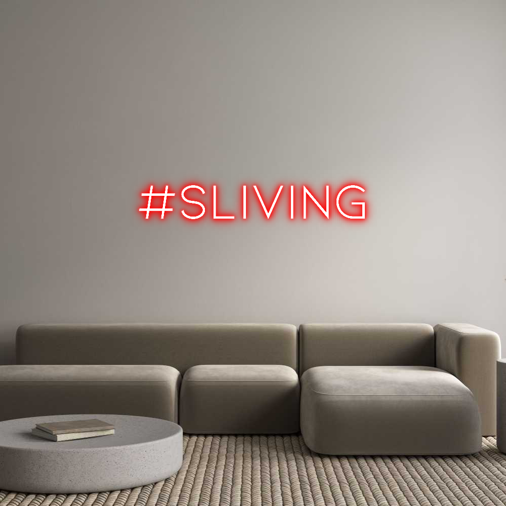Anpassad neon: #Sliving