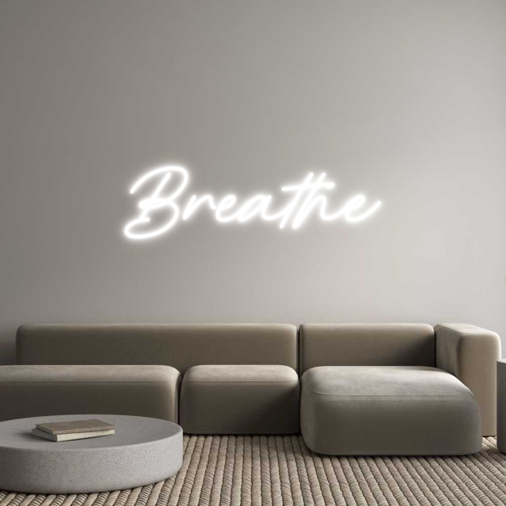 Anpassad neon: Breathe