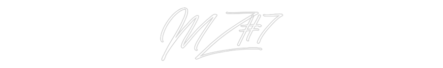 Anpassad neon: MZ#7