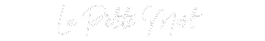 Anpassad neon: La Petite Mort