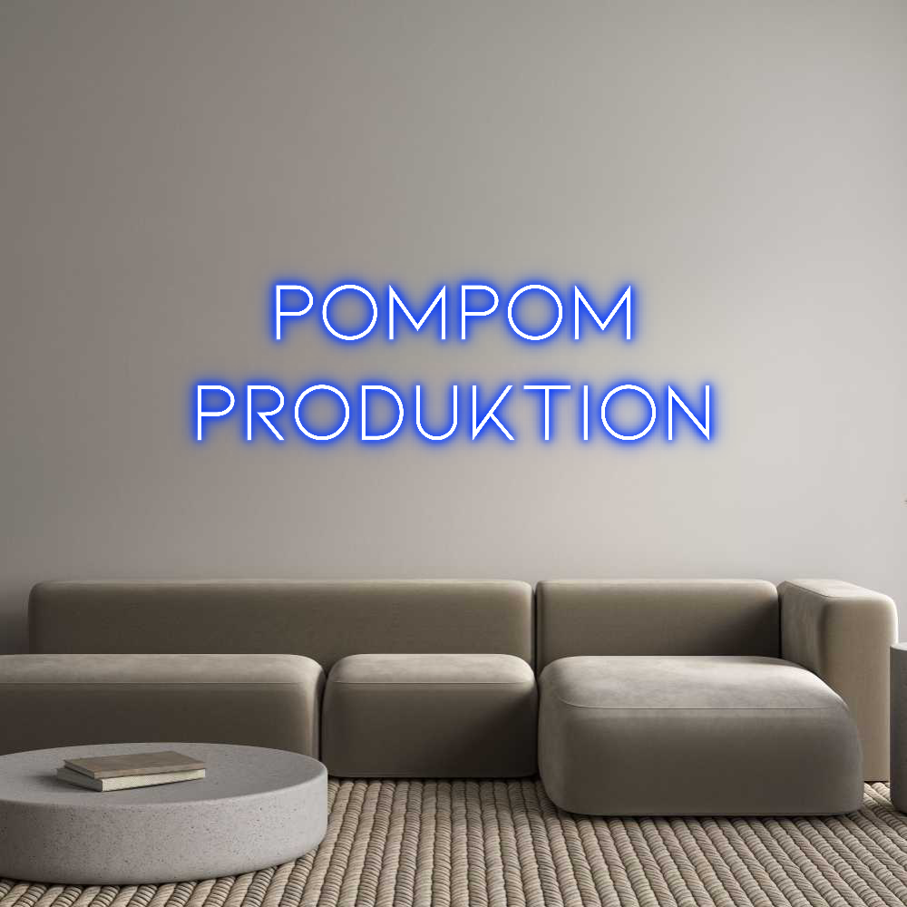 Anpassad neon: POMPOM
PRODU...