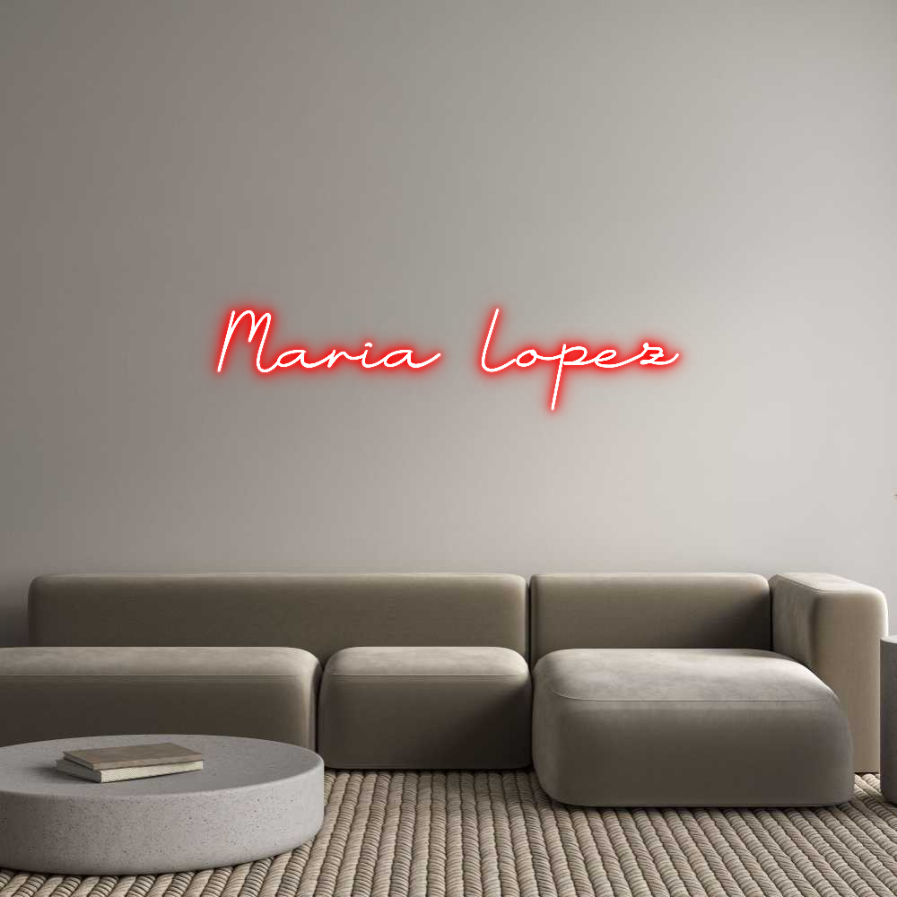 Anpassad neon: Maria Lopez