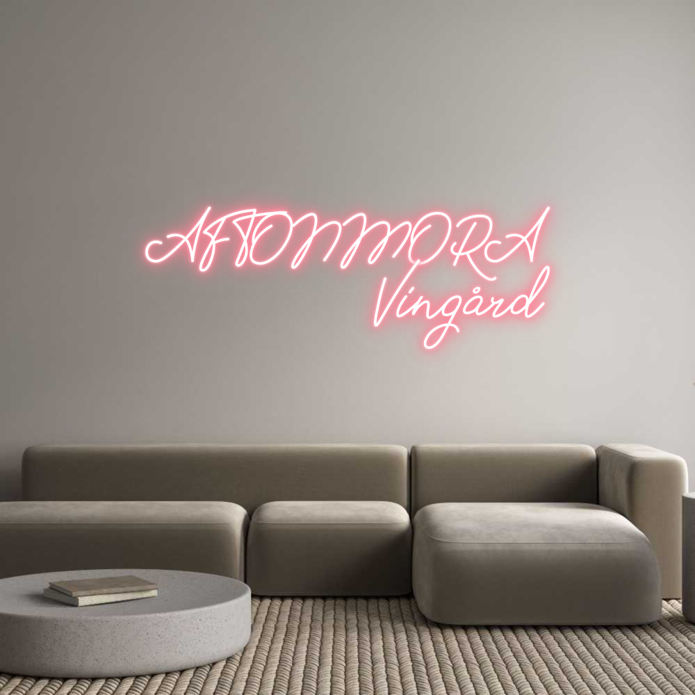 Anpassad neon: AFTONMORA
Vi...