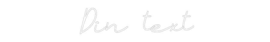 Anpassad neon: Din text