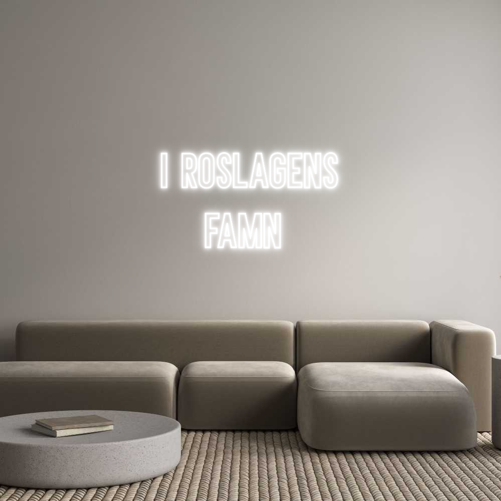 Anpassad neon: I Roslagens
...