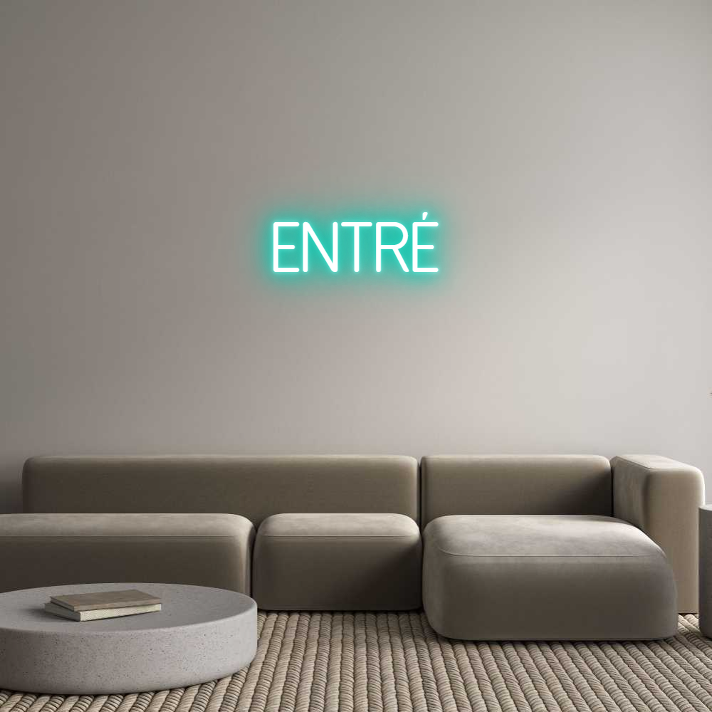 Anpassad neon: Entré