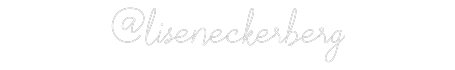 Anpassad neon: @liseneckerberg