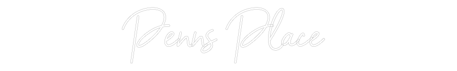 Anpassad neon: Penns Place