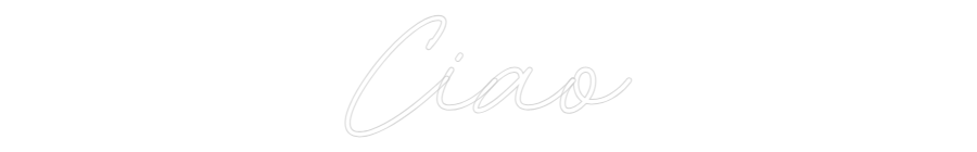 Anpassad neon: Ciao