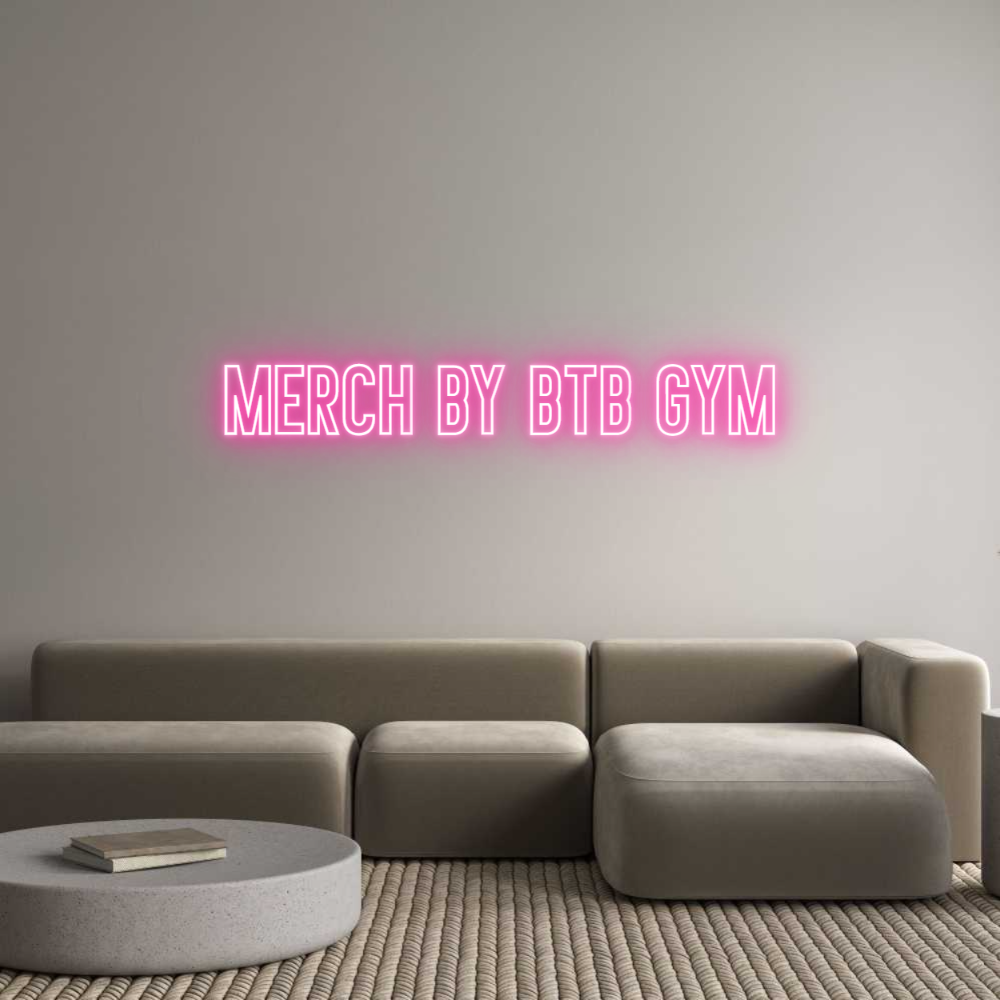 Anpassad neon: MERCH BY BTB ...