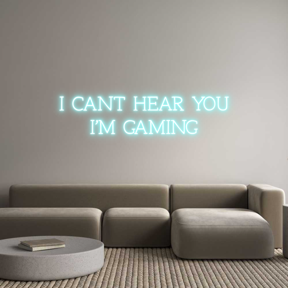 Anpassad neon: I CANT HEAR Y...