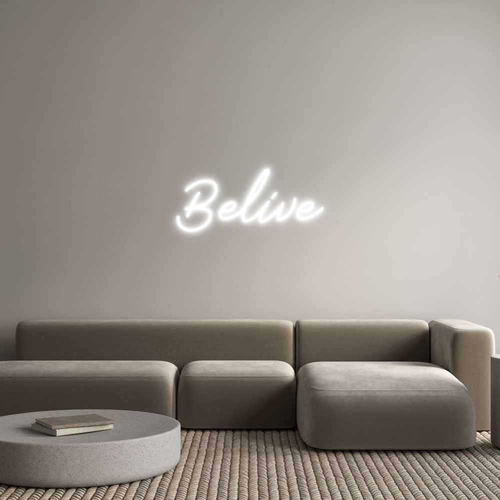 Anpassad neon: Belive
