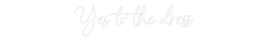 Anpassad neon: Yes to the dr...