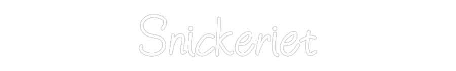 Anpassad neon: Snickeriet