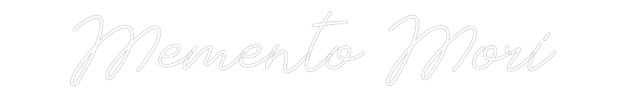 Anpassad neon: Memento Mori