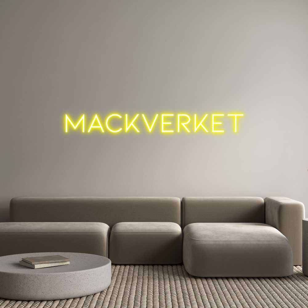 Anpassad neon: Mackverket