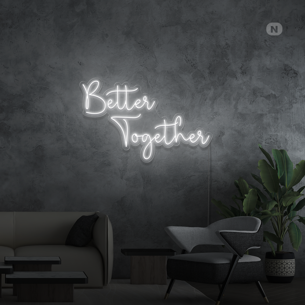 Neonskylt Better Together