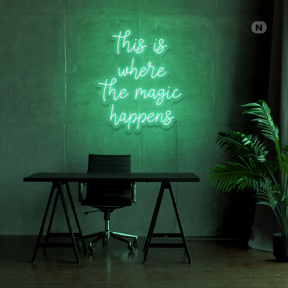 Neonskylt This is where the magic happens