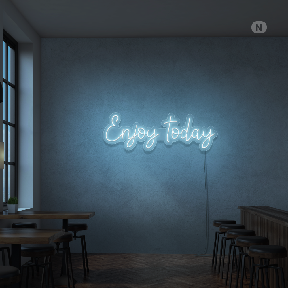 Neonskylt Enjoy today