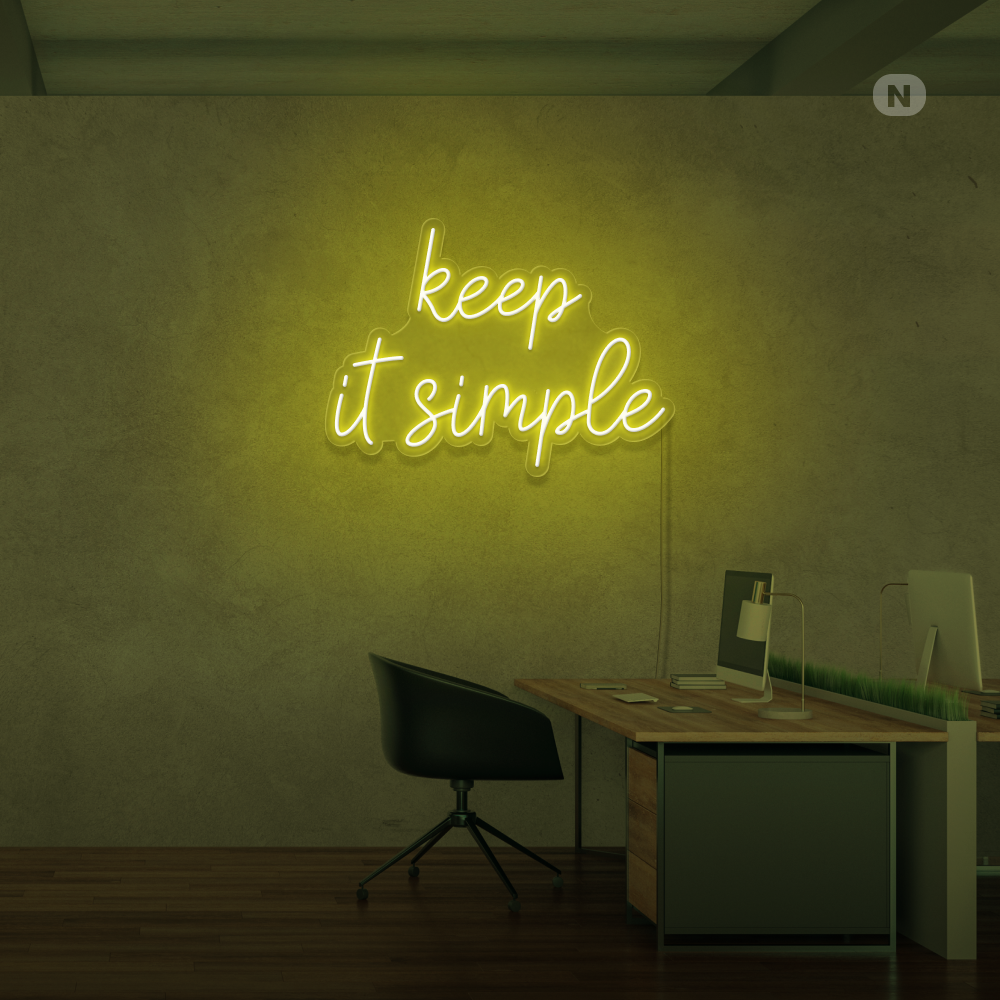 Neonskylt keep it simple