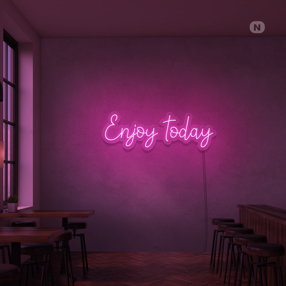 Neonskylt Enjoy today
