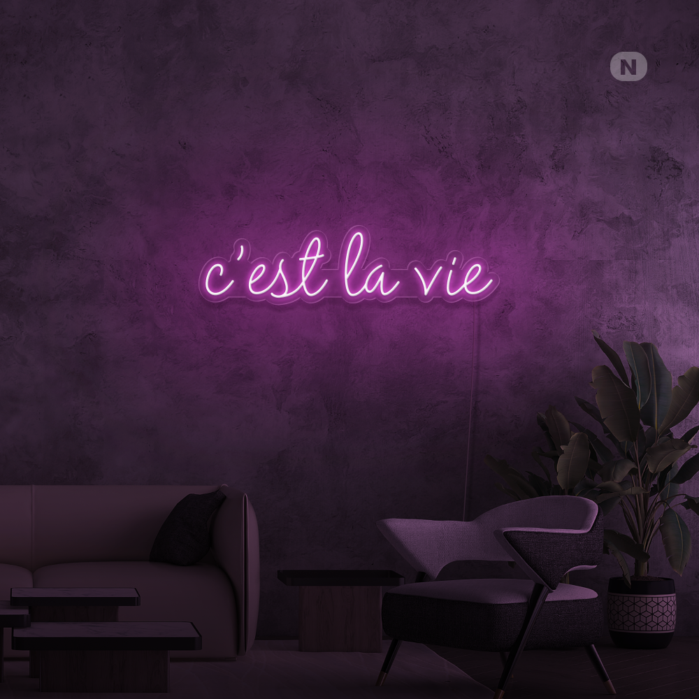 Neonskylt cestlavie