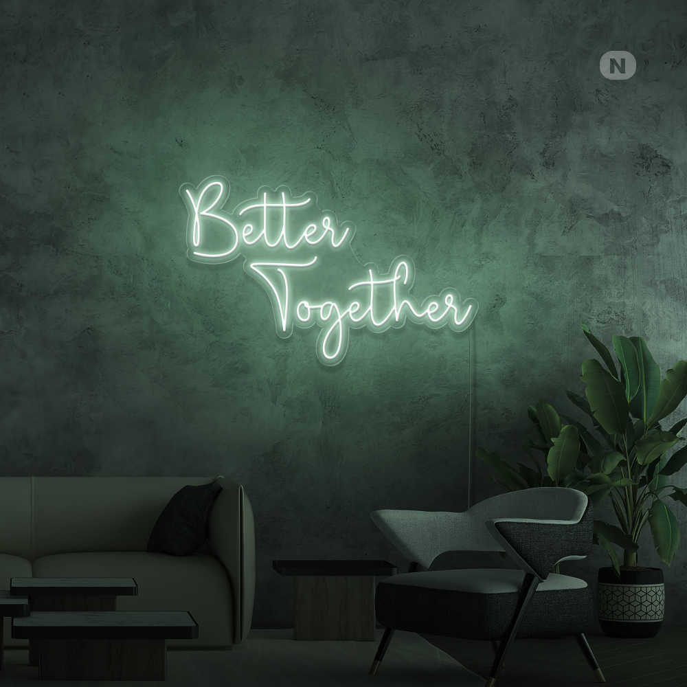 Neonskylt Better Together