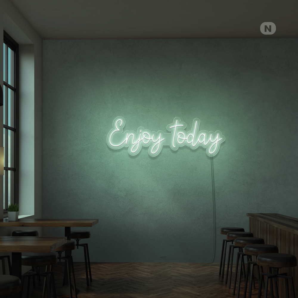 Neonskylt Enjoy today