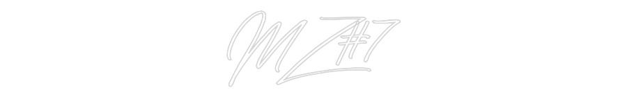 Anpassad neon: MZ#7
