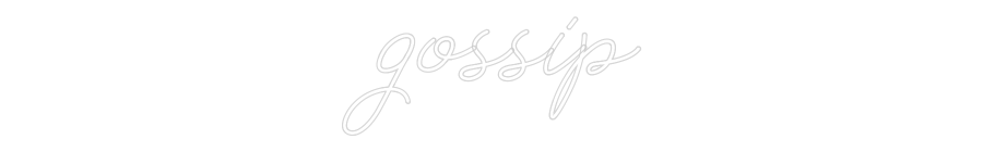 Anpassad neon: gossip