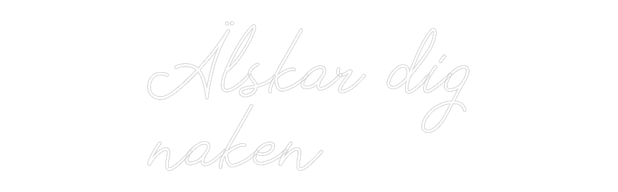 Anpassad neon: Älskar dig
n...
