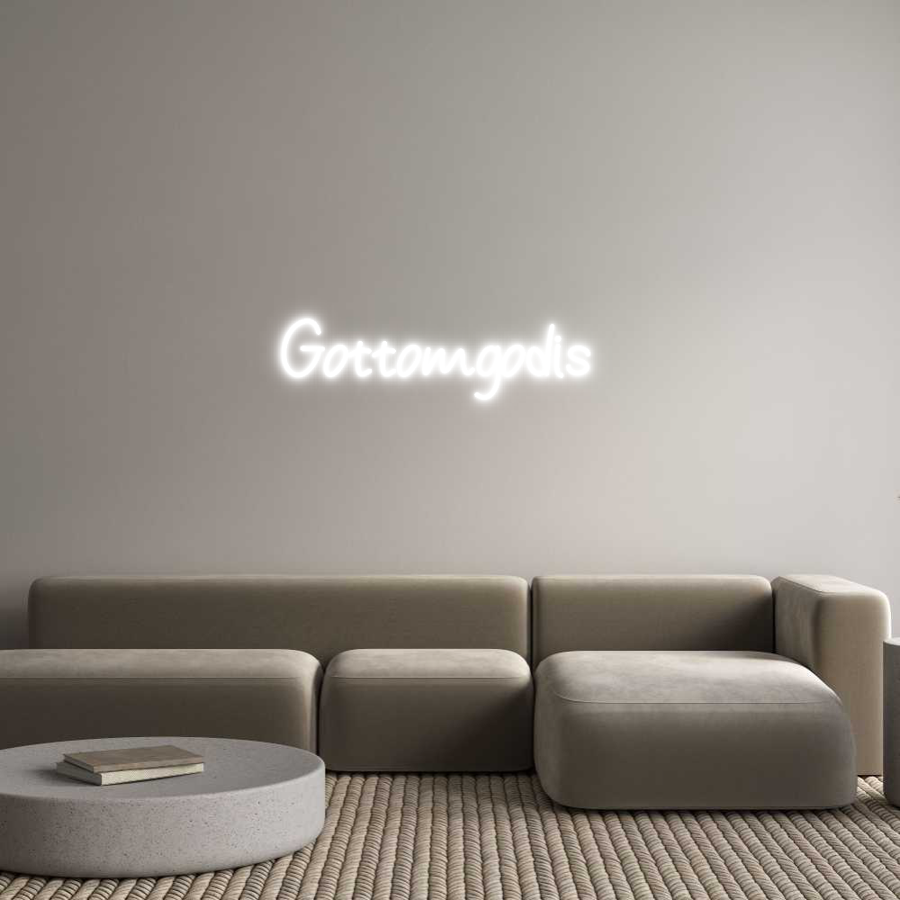 Anpassad neon: Gottomgodis