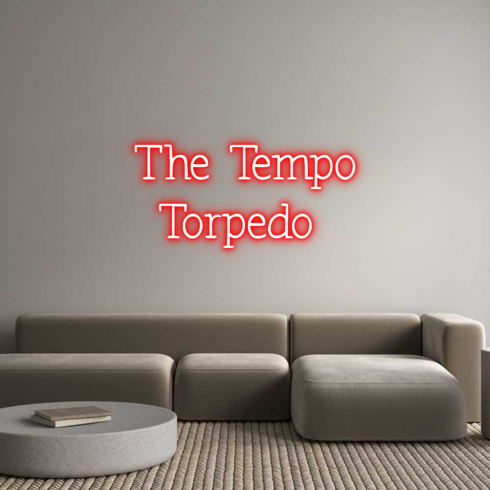 Anpassad neon: The Tempo
To...