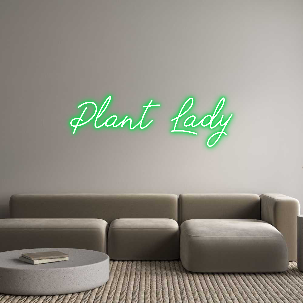 Anpassad neon: Plant Lady