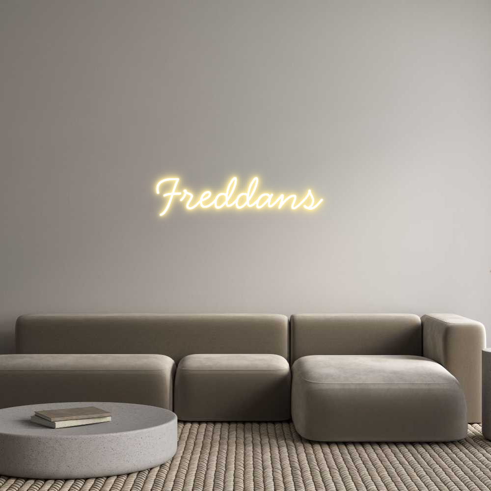 Anpassad neon: Freddans