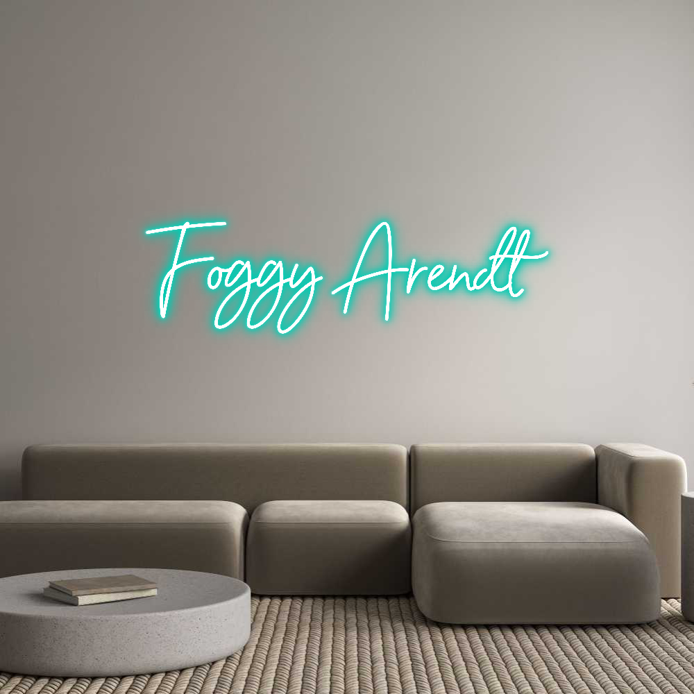 Anpassad neon: Foggy Arendt