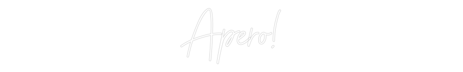 Anpassad neon: Apero!