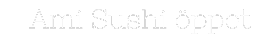 Anpassad neon: Ami Sushi öppet