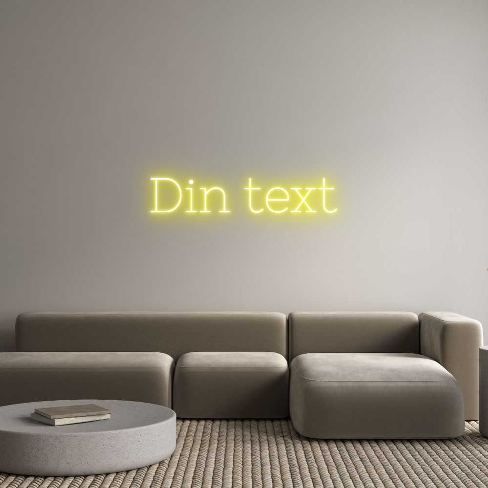 Anpassad neon: Din text