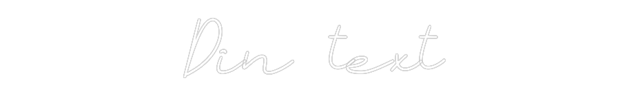 Anpassad neon: Din text