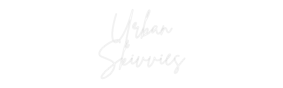 Anpassad neon: Urban
Skivvies