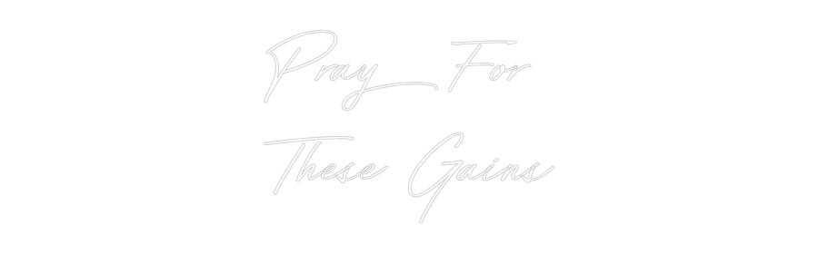 Anpassad neon: Pray For
Th...