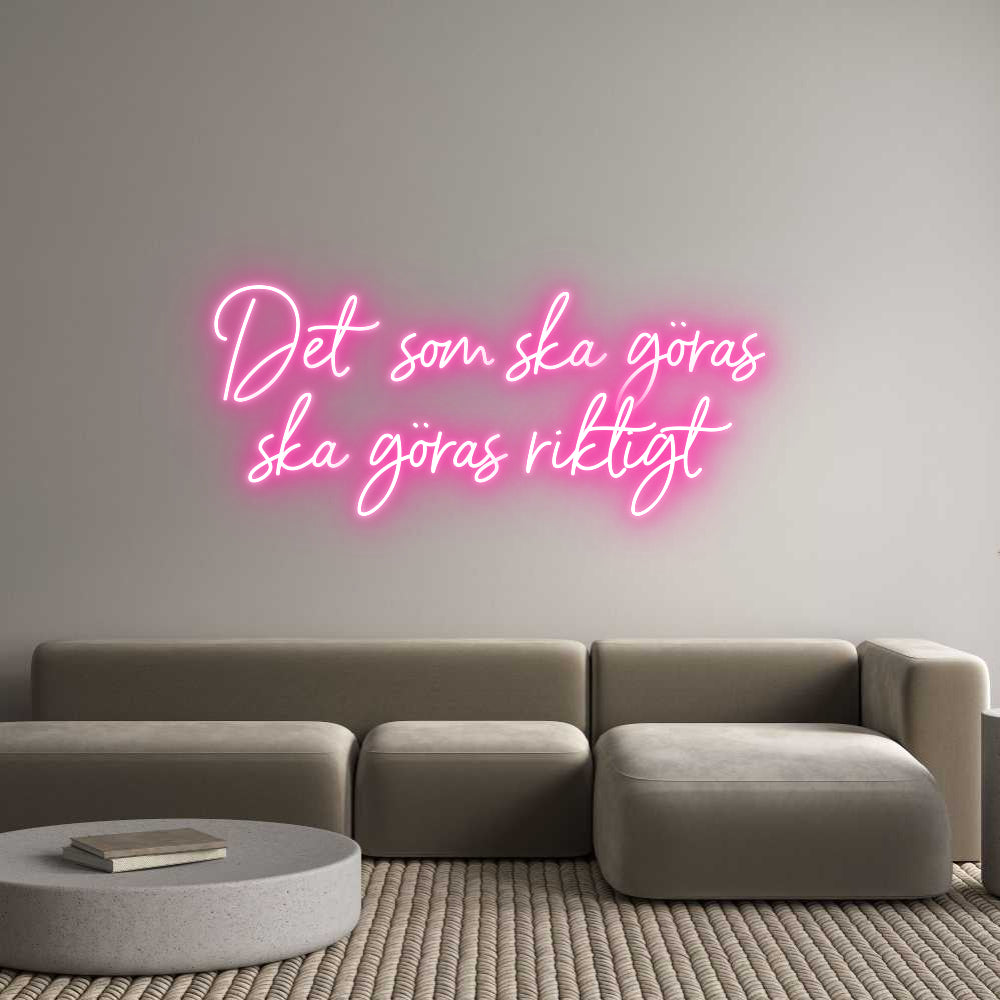 Anpassad neon: Det som ska g...