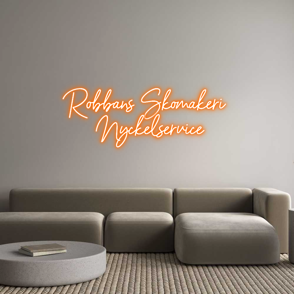 Anpassad neon: Robbans Skoma...