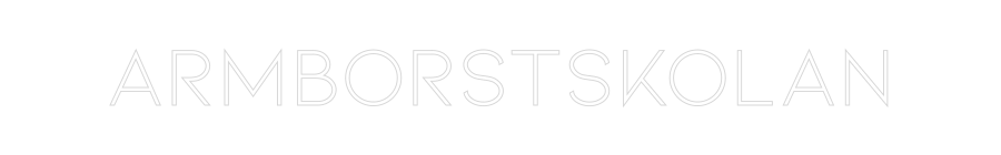 Anpassad neon: Armborstskolan