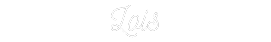 Anpassad neon: Lois